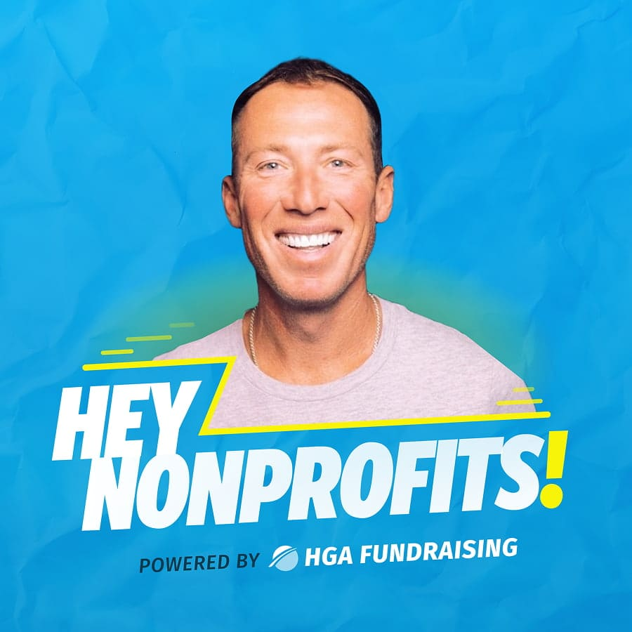 Hey Nonprofits! Webinar Series — powered by HGA Fundraising